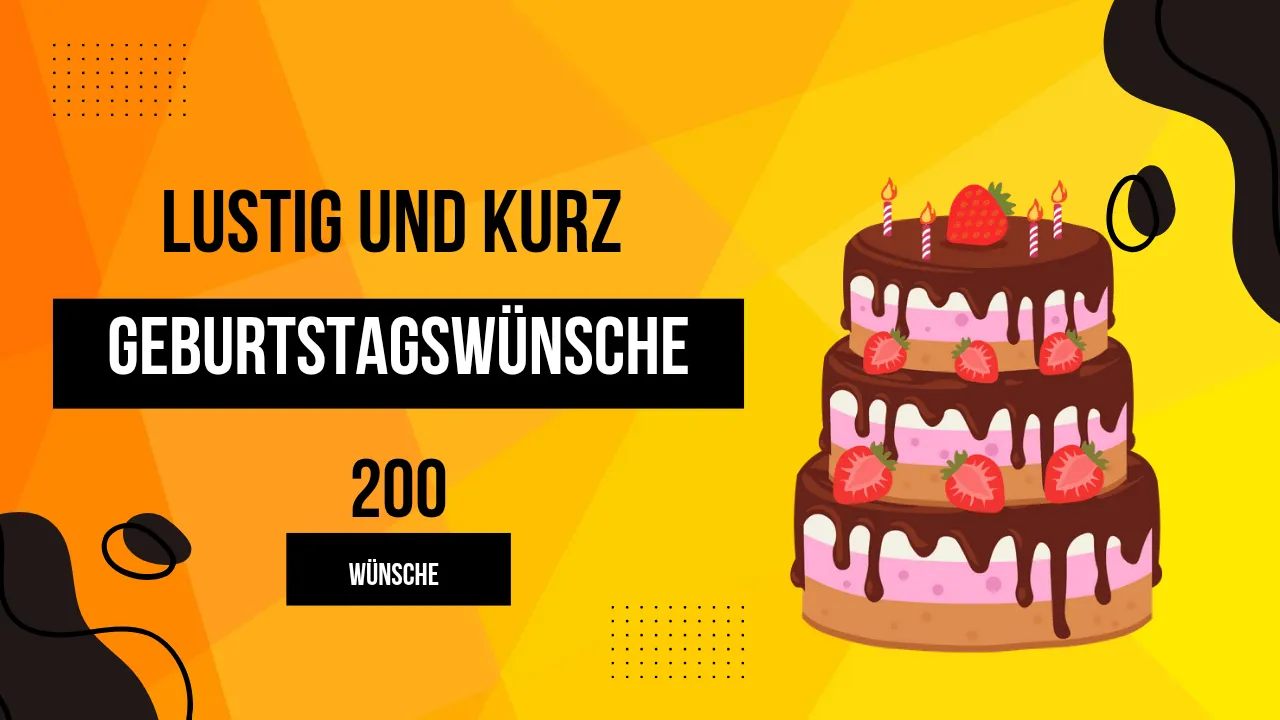 Geburtstagswünsche: 200 Schöne Wünsche-